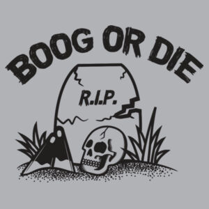 Boog Or Die T-shirt Design