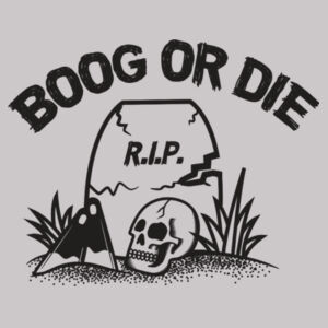 Boog Or Die Hoodie Design